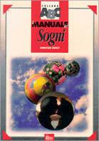 Il manuale dei sogni - Christian Genest - Libro Hobby & Work Publishing 1996, Collana ABC | Libraccio.it