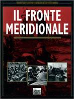 Il fronte meridionale  - Libro Hobby & Work Publishing 1998, Storia del nazismo | Libraccio.it