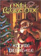 Miti e leggende. Storie di Natale - Tristram Potter Coffin - Libro Hobby & Work Publishing 2000 | Libraccio.it