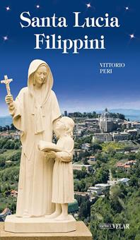 Santa Lucia Filippini - Vittorio Peri - Libro Velar 2005, Blu. Messaggeri d'amore | Libraccio.it