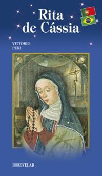Rita de Cássia - Vittorio Peri - Libro Velar 2011, Blu. Messaggeri d'amore | Libraccio.it