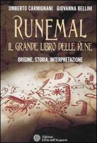 Image of Runemal. Il grande libro delle rune. Origine, storia, interpretazione