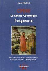 Opere. Divina Commedia. Purgatorio