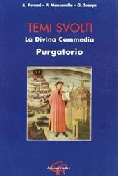 Divina Commedia. Purgatorio. Temi svolti