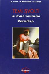 Divina Commedia. Paradiso. Temi svolti