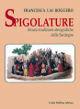 Spigolature. Alcune tradizioni etnografiche della Sardegna - Francesca Lai Roggero - Libro Carlo Delfino Editore 1995, Tradizioni popolari | Libraccio.it
