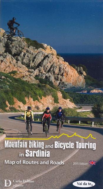 Carta ciclo bike Sardegna. Ediz. inglese  - Libro Carlo Delfino Editore 2015 | Libraccio.it