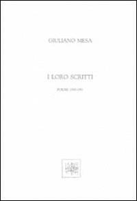 I loro scritti - Giuliano Mesa - Libro Quasar 1992, Segmenti | Libraccio.it