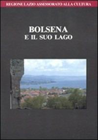 Bolsena e il suo lago  - Libro Quasar 1994, Guide territoriali dell'Etruria merid. | Libraccio.it