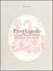 Pirro Ligorio e la sua «Vita di Virbio», dio minore del «Nemus aricinum»