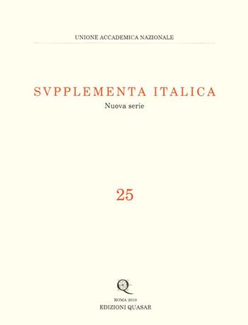Supplementa italica. Vol. 25  - Libro Quasar 2011, Supplementa Italica | Libraccio.it