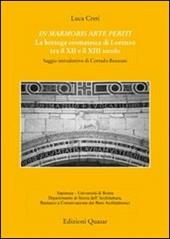 In marmoris arte periti. La bottega cosmatesca di Lorenzo tra XII e il XIII secolo