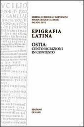 Epigrafia latina. Ostia: cento iscrizioni in contesto