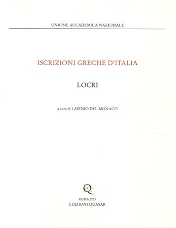 Locri  - Libro Quasar 2014, Iscrizioni greche d'Italia | Libraccio.it