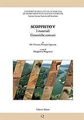 Scoppieto. Vol. 5: I materiali. Ceramiche comuni.