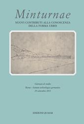 Minturnae. Nuovi contibuti alla conoscenza della Forma Urbis