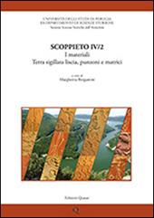 Scoppieto. Vol. 4\2: I materiali. Terra sigillata liscia, punzoni e matrici.