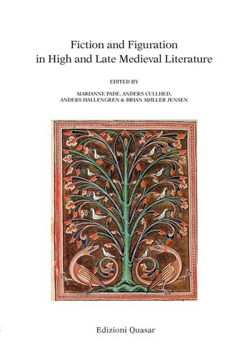 Fiction and figuration in high and late medieval literature  - Libro Quasar 2016, Analecta romana istituti danici | Libraccio.it