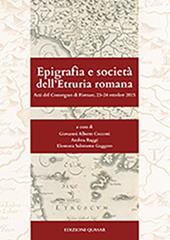 Epigrafia e società dell'Etruria romana. Atti del Convegno (Firenze, 23-24 ottobre 2015)