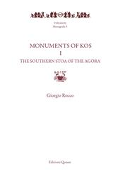 Monuments of Kos. Vol. 1: Southern Stoa of the agora, The.