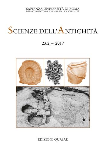 Scienze dell'antichità. Storia, archeologia, antropologia (2017). Nuova ediz.. Vol. 23\2: artigiani e la città. Officine e aree produttive tra VIII e III sec. a.C. nell'Italia centrale tirrenica, Gli.  - Libro Quasar 2018, Scienze dell'antichità | Libraccio.it