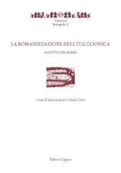 La romanizzazione dell'Italía ionica. Aspetti e problemi