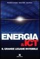Energia & ICT. Il grande legame invisibile - Rossella Lucangelo, Enrico Salsi, Irene Rossi - Libro BeMa 2008 | Libraccio.it