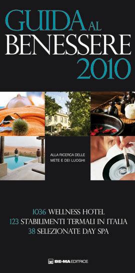 Guida al benessere 2010  - Libro BeMa 2010 | Libraccio.it