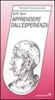 Apprendere dall'esperienza - Wilfred R. Bion - Libro Armando Editore 2000, Psicologia, psicologia clinica | Libraccio.it