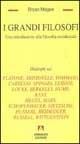 I grandi filosofi. Una introduzione alla filosofia occidentale - Bryan Magee - Libro Armando Editore 1999, Temi del nostro tempo | Libraccio.it