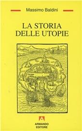 La storia delle utopie