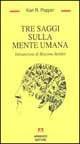 Tre saggi sulla mente umana - Karl R. Popper - Libro Armando Editore 1997, Temi del nostro tempo | Libraccio.it