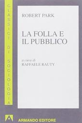 La folla e il pubblico