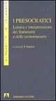 I presocratici. Lettura e interpretazione dei frammenti e delle testimonianze  - Libro Armando Editore 1997, I classici della filosofia | Libraccio.it