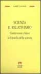 Scienza e relativismo. Controversie chiave in filosofia della scienza - Larry Laudan - Libro Armando Editore 1997, Temi del nostro tempo | Libraccio.it