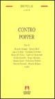 Contro Popper  - Libro Armando Editore 1998, Temi del nostro tempo | Libraccio.it