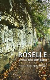 Roselle. Guida al parco archeologico