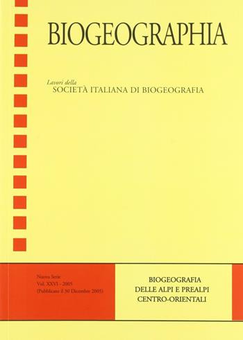 Biogeographia delle Alpi e delle Prealpi orientali  - Libro NIE 2005 | Libraccio.it