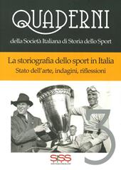 La storiografia dello sport in Italia. Stato dell'arte, indagini, riflessioni
