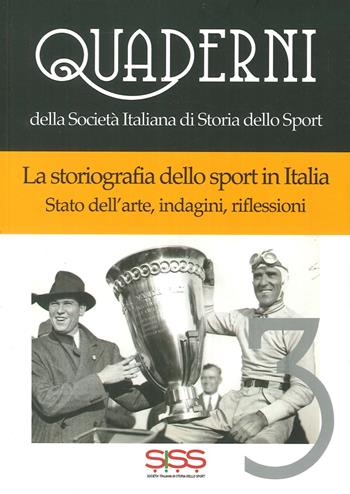 La storiografia dello sport in Italia. Stato dell'arte, indagini, riflessioni  - Libro NIE 2014 | Libraccio.it