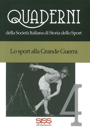 Lo sport alla grande guerra  - Libro NIE 2015 | Libraccio.it