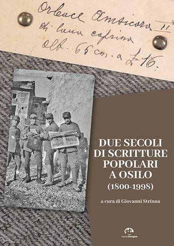Due secoli di scritture popolari a Osilo (1800-1998)  - Libro NIE 2025 | Libraccio.it