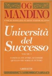 Università del successo. Vol. 1