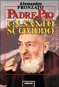 Padre Pio. Un santo scomodo-image