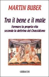 L' uomo tra il bene e il male
