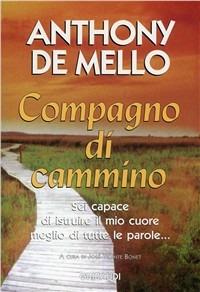 Compagno di cammino - Anthony De Mello - Libro Gribaudi 2004 | Libraccio.it