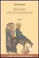 Realismo dell'incarnazione - Victor Sion - Libro Gribaudi 2005, Classici del realismo spirituale | Libraccio.it