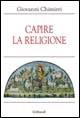 Capire la religione