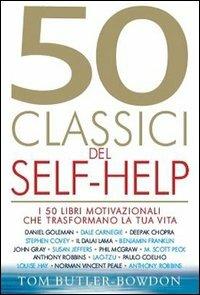 Cinquanta classici del self-help - Tom Butler Bowdon - Libro Gribaudi 2005 | Libraccio.it