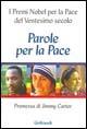 Parole per la pace  - Libro Gribaudi 2006 | Libraccio.it